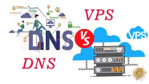 تفاوت DNS و VPS